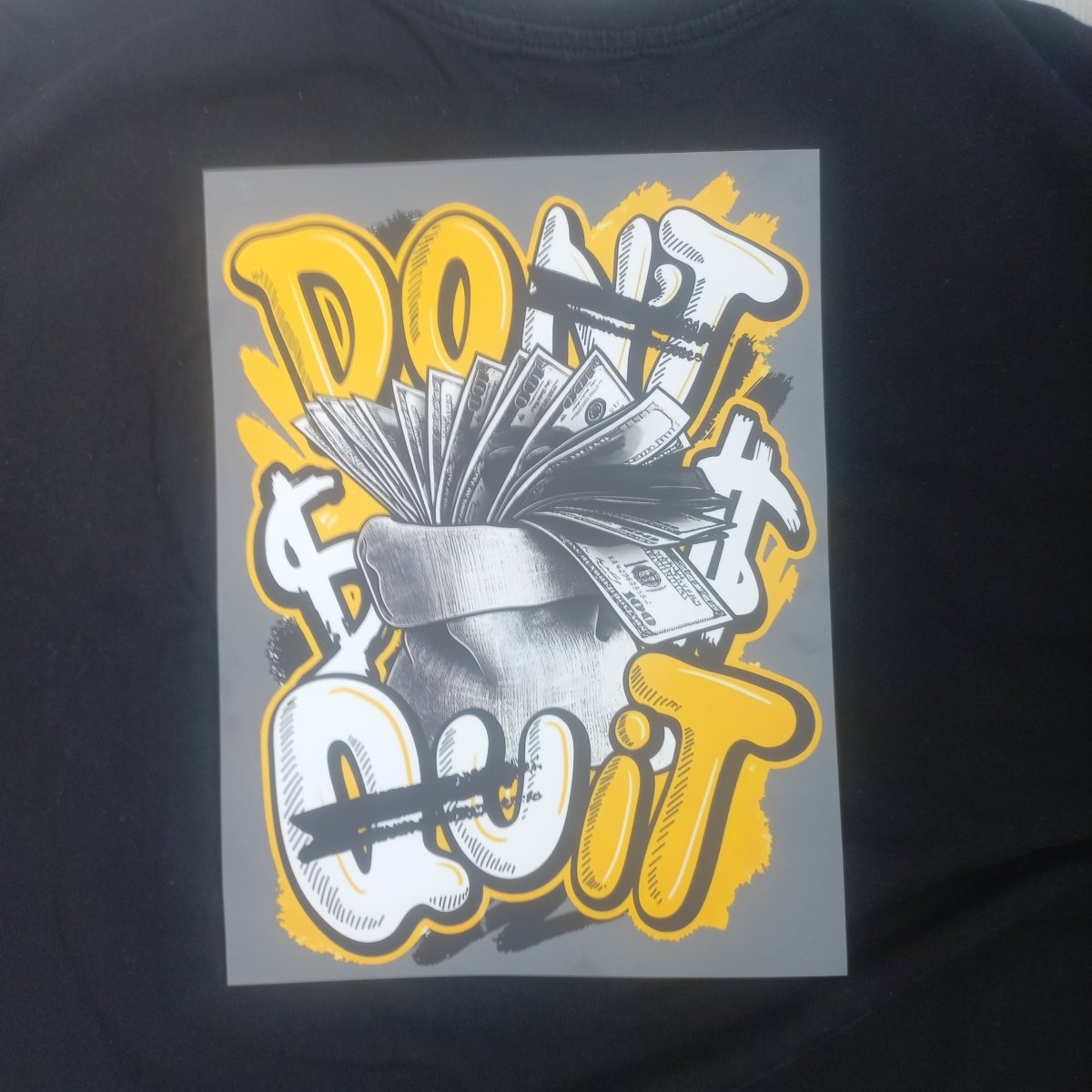 Sticker DTF “Don’t Quit” – Design Motivațional pentru Tricouri - StickerJoy
