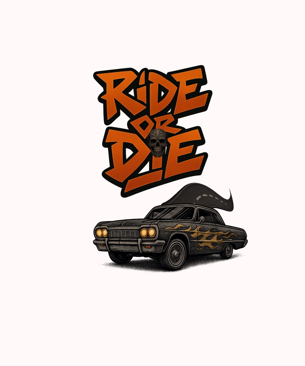 Ride or Die – Design PNG Muscle Car Streetwear pentru Tricouri - StickerJoy